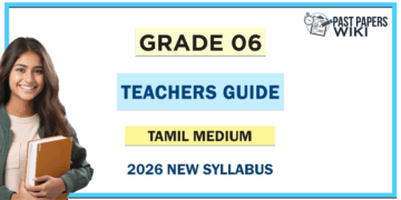 Grade 6 Teachers' Guides Tamil Medium | New Syllabus