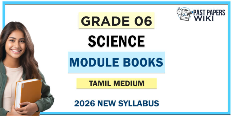 Grade 06 Science Module Books Tamil Medium