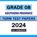 2024 Southern Province Grade 08 3rd Term Test Papers