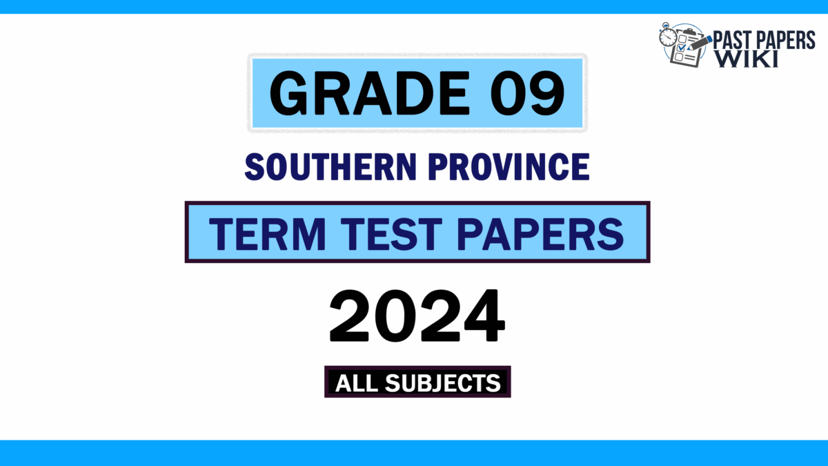 2024 Southern Province Grade 09 3rd Term Test Papers