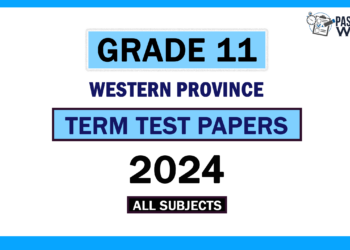 2024 Western Province Grade 11 3rd Term Test Papers