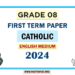 English Medium 2024 Grade 08 Catholic 1st Term Test Paper