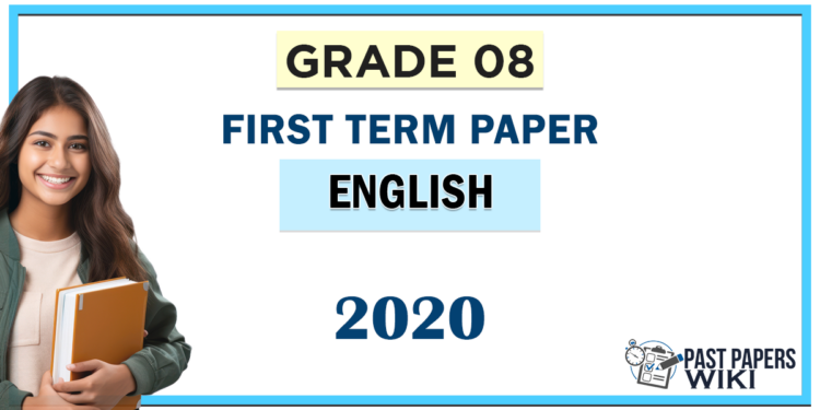 Grade 08 English 1st Term Test Paper 2020