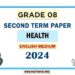 English Medium 2024 Grade 08 Health 2nd Term Test Paper