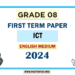 English Medium 2024 Grade 08 ICT 1st Term Test Paper