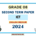 English Medium 2024 Grade 08 ICT 2nd Term Test Paper