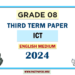 English Medium 2024 Grade 08 ICT 3rd Term Test Paper
