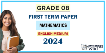 English Medium 2024 Grade 08 Mathematics 1st Term Test Paper