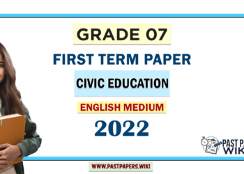 English Medium Grade 07 Civic Education 1st Term Test Paper 2022