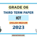 English Medium 2023 Grade 06 ICT 3rd Term Test Paper