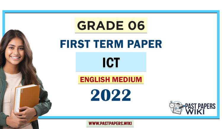 English Medium Grade 06 ICT 1st Term Test Paper 2022