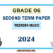 2024 Grade 06 Western Music 2nd Term Test Paper
