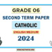 English Medium 2024 Grade 06 Catholic 2nd Term Test Paper