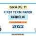 English Medium Grade 11 Catholic 1st Term Test Paper 2022