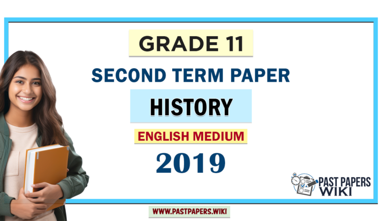 English Medium Grade 11 History 2nd Term Test Paper 2019