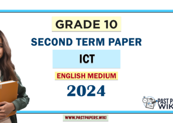 English Medium 2024 Grade 10 ICT 2nd Term Test Paper | St. Peter's College
