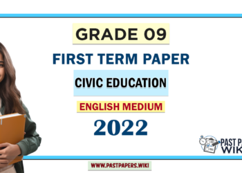 English Medium Grade 09 Civic Education 1st Term Test Paper 2022