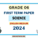English Medium 2024 Grade 06 Science 1st Term Test Paper
