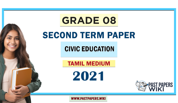 Tamil Medium Grade 08 Civic Education 2nd Term Test Paper 2021