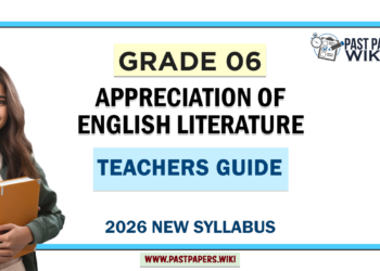 Grade 06 Appreciation of English Literature Teachers Guide | 2026 New Syllabus