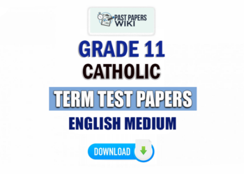 English Medium Grade 11 Catholic Term Test Papers