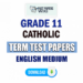 English Medium Grade 11 Catholic Term Test Papers