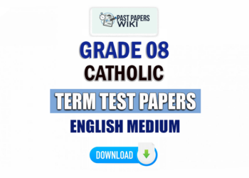 English Medium Grade 08 Catholic Term Test Papers