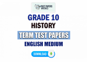 English Medium Grade 10 History Term Test Papers