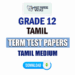 Grade 12 Tamil Term Test Papers