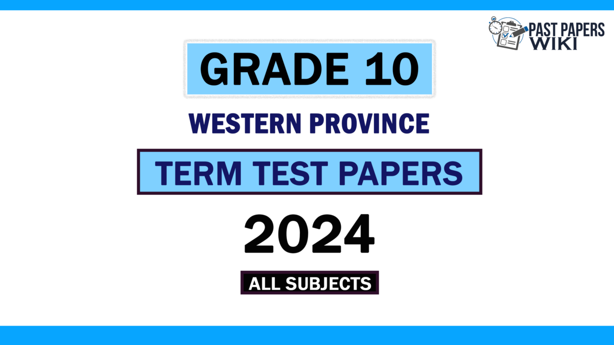 2024 Western Province Grade 10 3rd Term Test Papers