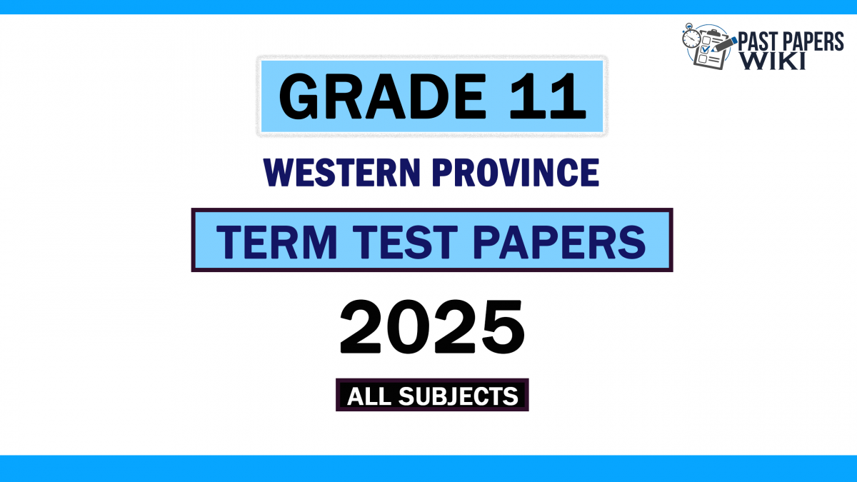 2025 Western Province Grade 11 3rd Term Test Papers