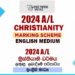 2024 A/L Christianity Marking Scheme | English Medium