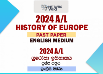 2024 A/L History of Europe Past Paper | English Medium