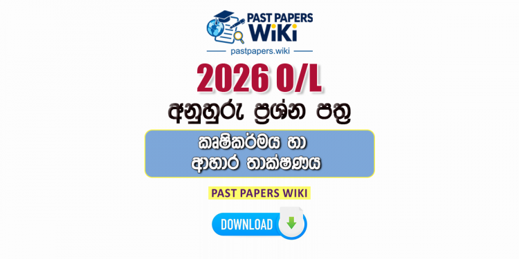 2026 O/L Agriculture And Food Technology Model Papers with Answers