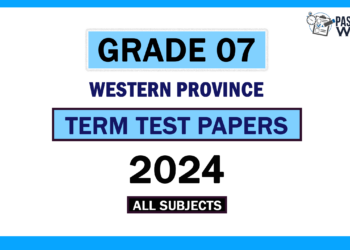 2024 Western Province Grade 07 3rd Term Test Papers