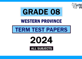 2024 Western Province Grade 08 3rd Term Test Papers
