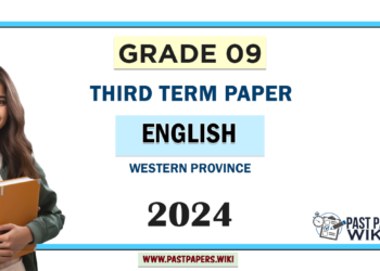 2024 Grade 09 English 3rd Term Test Paper Western Province