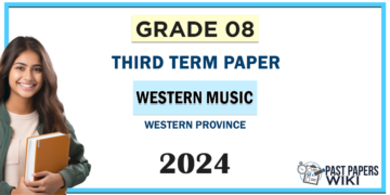 2024 Grade 08 Western Music 3rd Term Test Paper Western Province