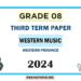 2024 Grade 08 Western Music 3rd Term Test Paper Western Province