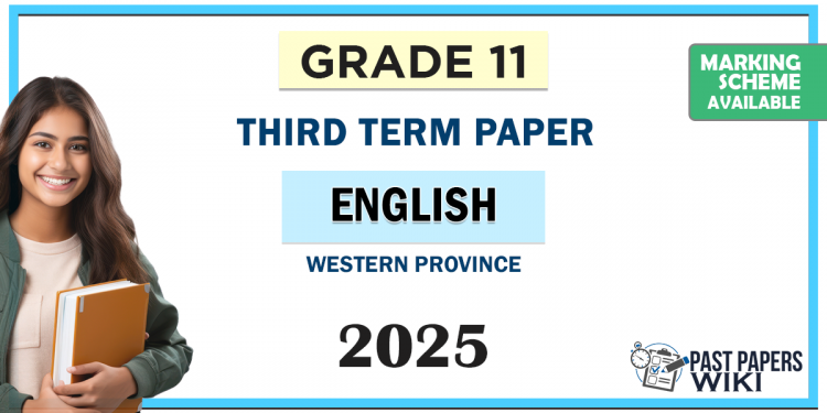 2025 Grade 11 English 3rd Term Test Paper Western Province