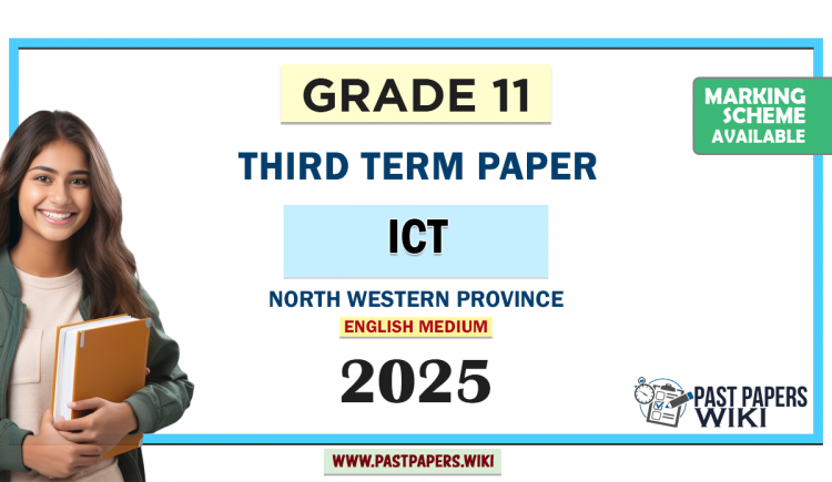 English Medium 2025 Grade 11 ICT 3rd Term Test Paper North Western Province