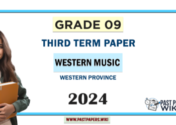 2024 Grade 09 Western Music 3rd Term Test Paper Western Province