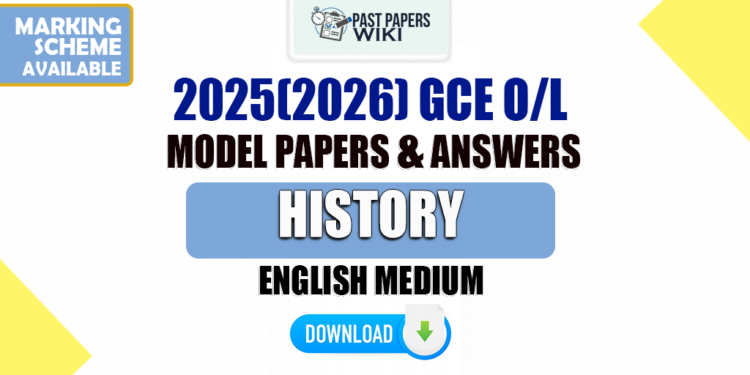 2025(2026) O/L History Model Paper (Ministry of Education) | English Medium