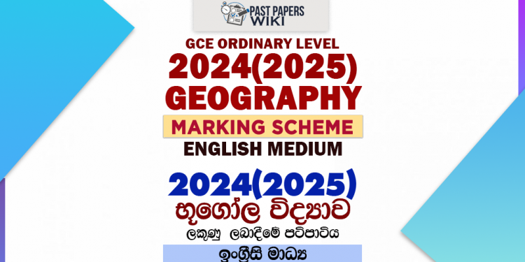 2024(2025) O/L Geography Marking Scheme | English Medium