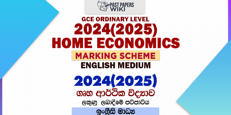 2024(2025) O/L Home Economics Marking Scheme | English Medium
