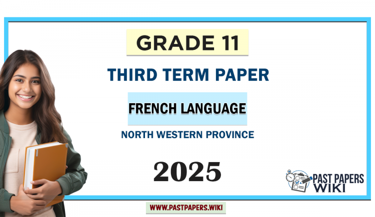 2025 Grade 11 French 3rd Term Test Paper North Western Province
