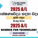 2025 A/L Science for Technology Paper | Sinhala Medium
