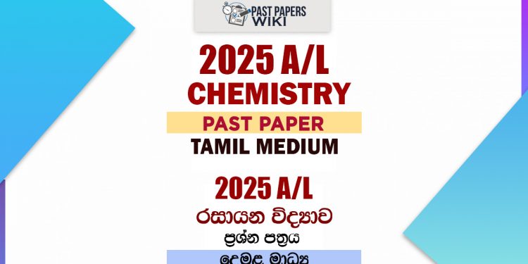 2025 A/L Chemistry Paper | Tamil Medium