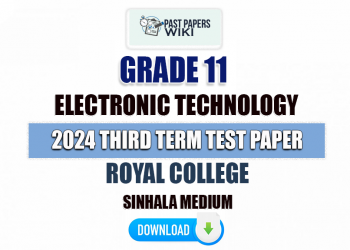 Royal College 2024 Grade 11 Electronic Technology 3rd Term Test Paper