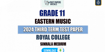 Royal College 2024 Grade 11 Eastern Music 3rd Term Test Paper